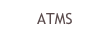 ATMS